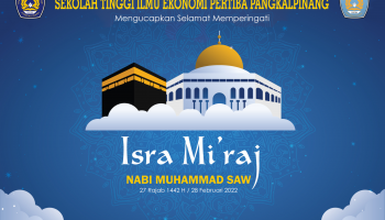 Memperingati Isra Mi'raj  27 Rajab 1442 H / 28 Februari 2022