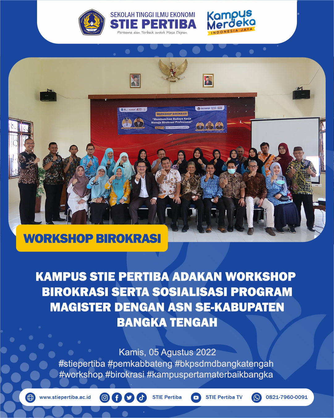 Workshop Birokrasi dan Sosialisasi Program Magister di Bangka Tengah